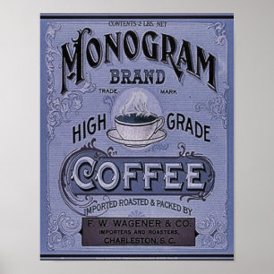 1900 Monogramm-Kaffeewerbung Poster