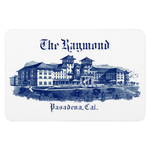 1901 Raymond Hotel Pasadena Kalifornien Magnet