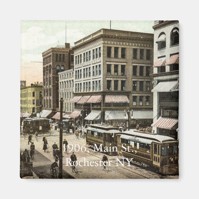 1906, Main St., Rochester NY Magnet (Vorne)