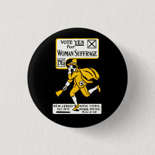 1915 Ja! Frauenwahlrechtsplakat Button