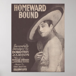 1917 Homeward Bound~Dorothy Jardon Poster
