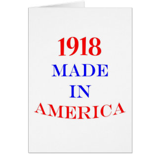1918 machte in Amerika