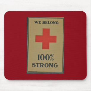 1920 WWI rotes Kreuz " wir gehören starkes 100% " Mousepad
