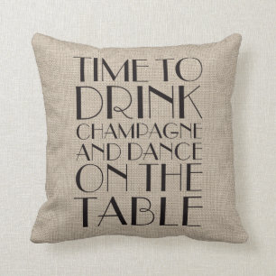1920's Time to Drink Champagne Burlap Pillow Kissen