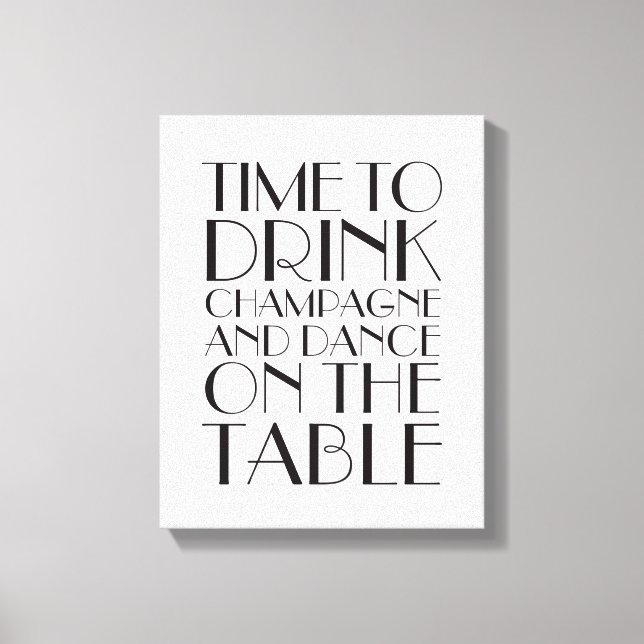 1920's Time to Drink Champagner Leinwand weiß (Vorderseite)