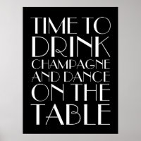 1920's Time to Drink Champagner Poster schwarz