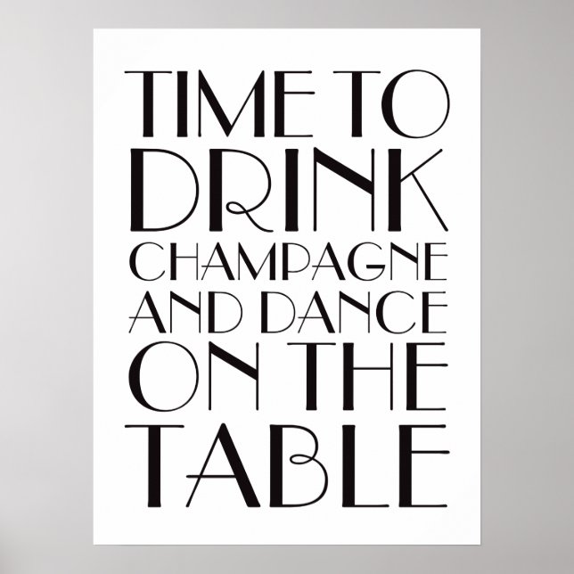 1920's Time to Drink Champagner Poster weiß (Vorne)