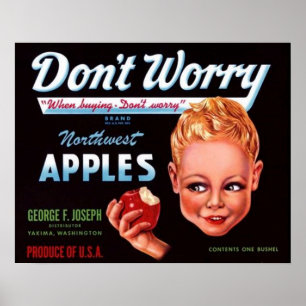 1930er Don’t Worry Markenäpfel Obstkiste Etikett Poster