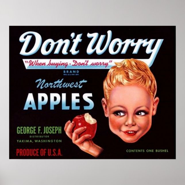 1930er Don’t Worry Markenäpfel Obstkiste Etikett Poster (Vorne)