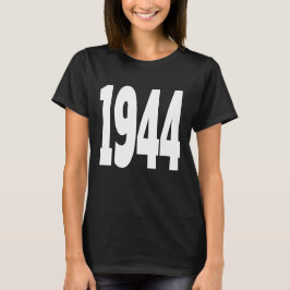 1944 T - Shirt
