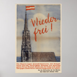 1945 Österreichisches Plakat Wieder frei! Unabhäng
