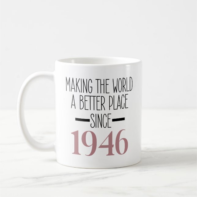 1946 Birthday 80 80th Years Old Gifts Women Mom Kaffeetasse (Links)