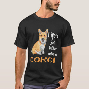 194 Leben ist mit einem Corgi einfach besser T-Shirt