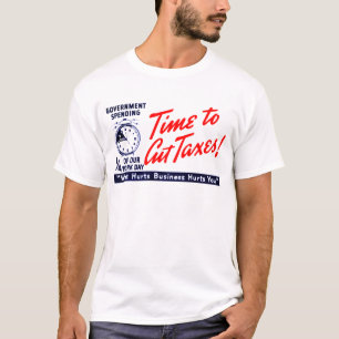 1950er Zeit, Steuern zu senken T-Shirt