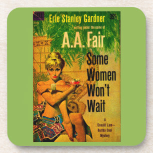 1953 Pulp-Roman "Einige Frauen warten nicht" Getränkeuntersetzer