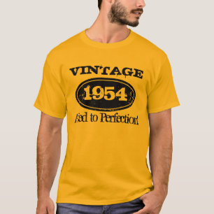 1954 gealtert Perfektion   zum Vintagen T-Shirt