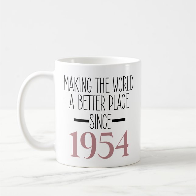 1954 Geburtstag 70. Jährige Geschenke Frauen Kaffeetasse (Links)