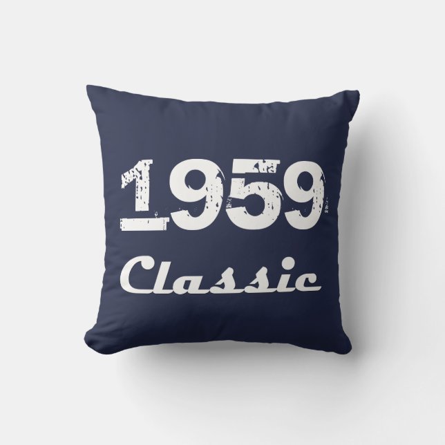 1959 Klassische 60. Geburtstagsfeier Kissen (Vorderseite)