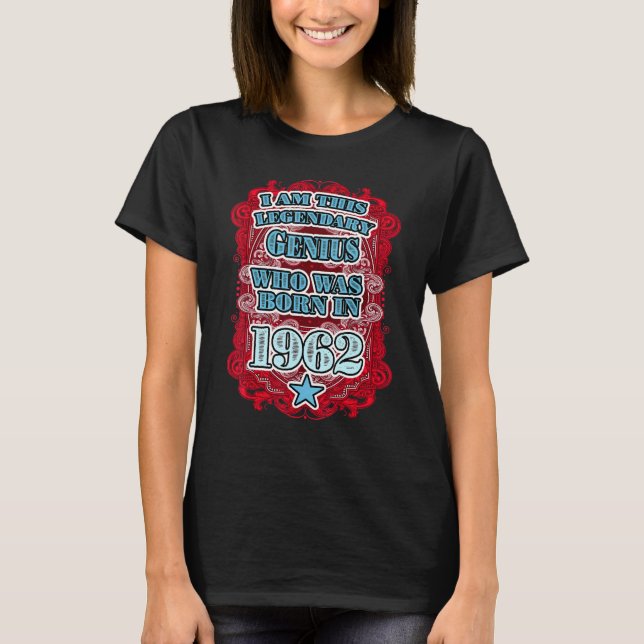 1962 60. Geburtstagsgenie T-Shirt (Vorderseite)