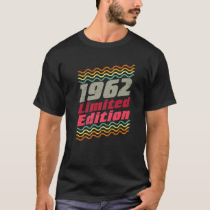 1962 Limited Edition 60 Years 60th Birthday T-Shirt