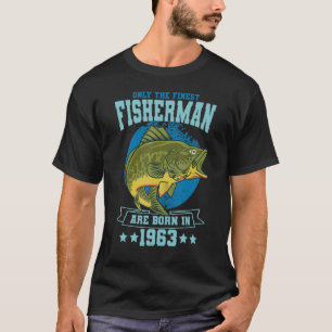 1963 sind nur die besten Fischer Geboren T-Shirt