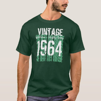 1964 Bestes Vintages Jahr Geburtstag T-Shirt Hues