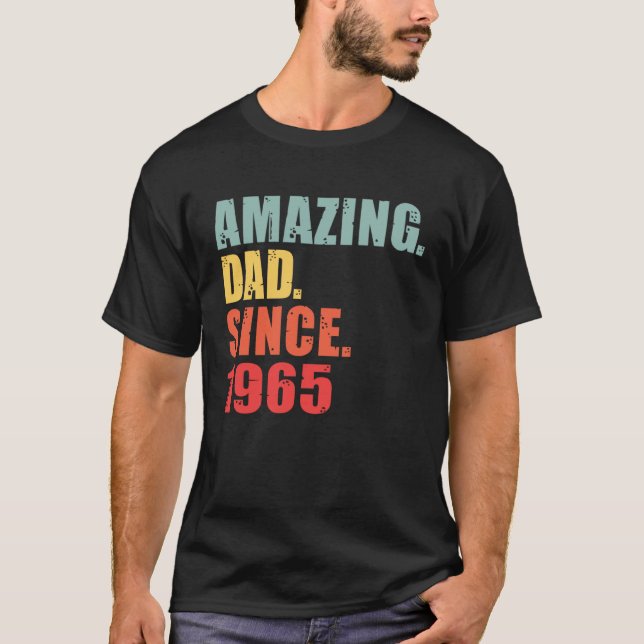 1965 Amazing Dad Since 1965 T-Shirt (Vorderseite)