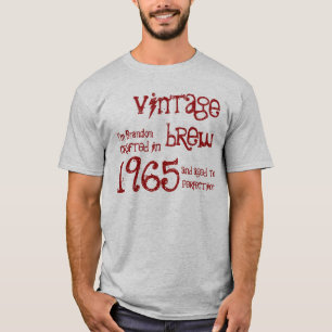 1965 oder JEDES JAHR Vintage Brew 50. Geburtstag G T-Shirt