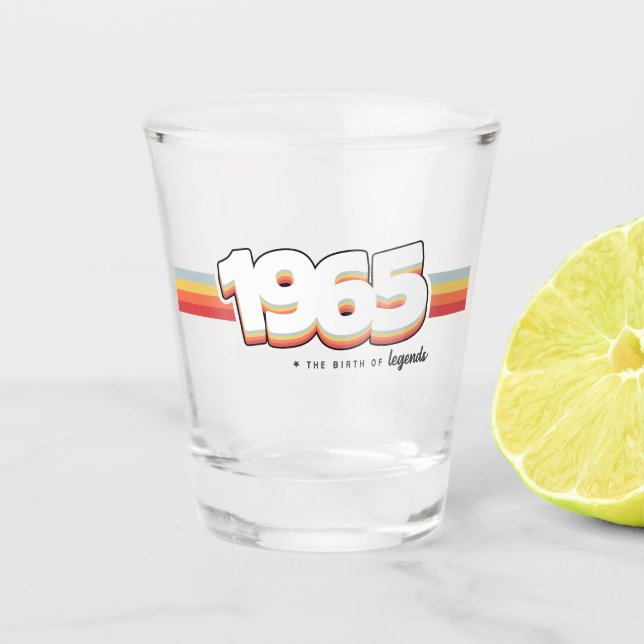 1965 The birth of legends Schnapsglas (Vorderseite)