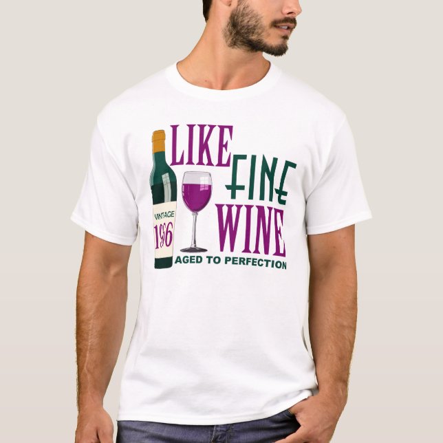 1966 WIE der feine WEIN gealtert zur PERFEKTION T-Shirt (Vorderseite)