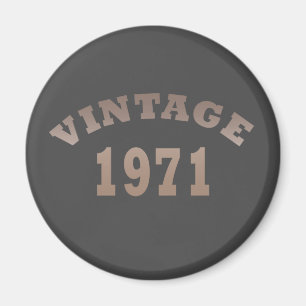 1971 Geborenes modern-vintage Geburtstagsfeier Ges Magnet