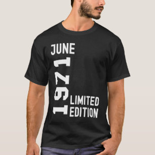 1971 Juni Glückwunsch zum Geburtstag Party T-Shirt