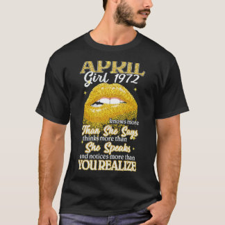 1972 Geburtstagskamerad weiß mehr als sie sagt T-Shirt