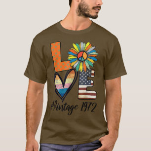 1972 Vintag 50. Geburtstagsfrau Liebe Männer Fraue T-Shirt