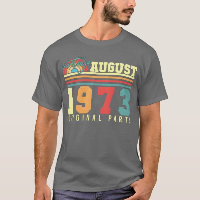 1973 August Vintage Freund T-Shirt (Vorderseite)