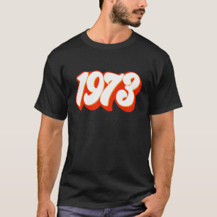 1973 Pro Choice Pro Roe / Frauenrechte T-Shirt
