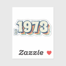 1973 Pro Roe Aufkleber für alles, was Sie gewollt 