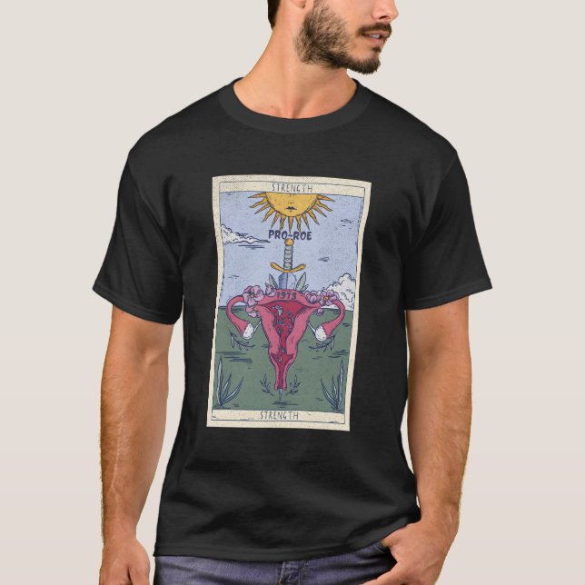 1973 Pro-Roe Feminist Stärke Tarot Card Distress T-Shirt (Vorderseite)