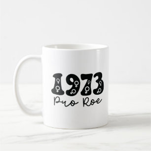 1973 Pro Roe Kaffeetasse