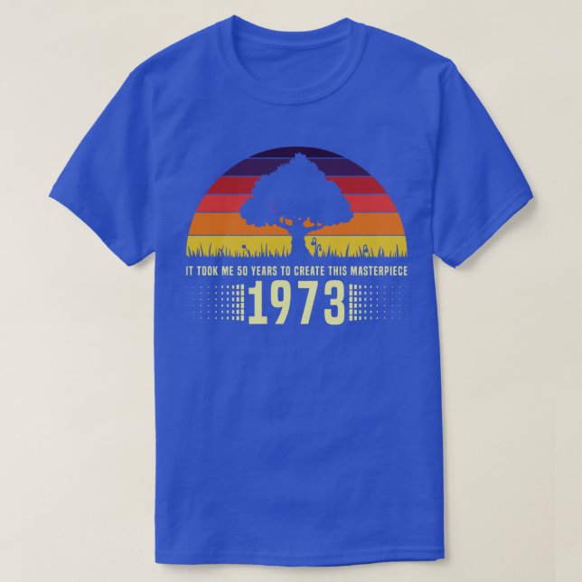 1973 Retro Sunset Masterpiece 50. Geburtstag T-Shirt (Design vorne)