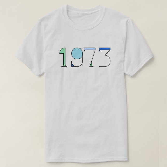 1973 T - Shirt über Abtreibungsrechte (Design vorne)