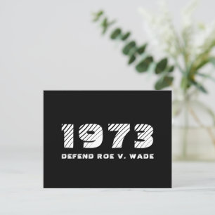 1973 Verteidige Roe v. Wade Vintage-Typografie sch Postkarte