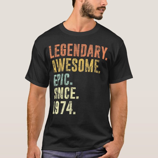 1974 Funny 48th Birthday Idea für 48 Jahre alt T-Shirt (Vorderseite)