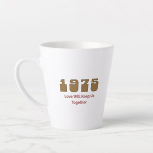 1975 Top-Song, Love Will Keep Us Together Milchtasse