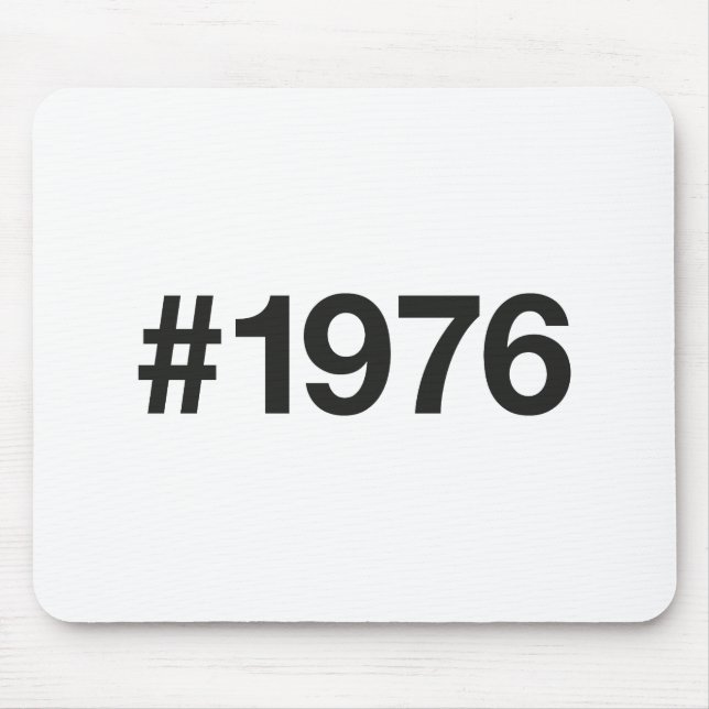 1976 Hashtag 49 Jahre Geburtstag Mousepad (Vorne)