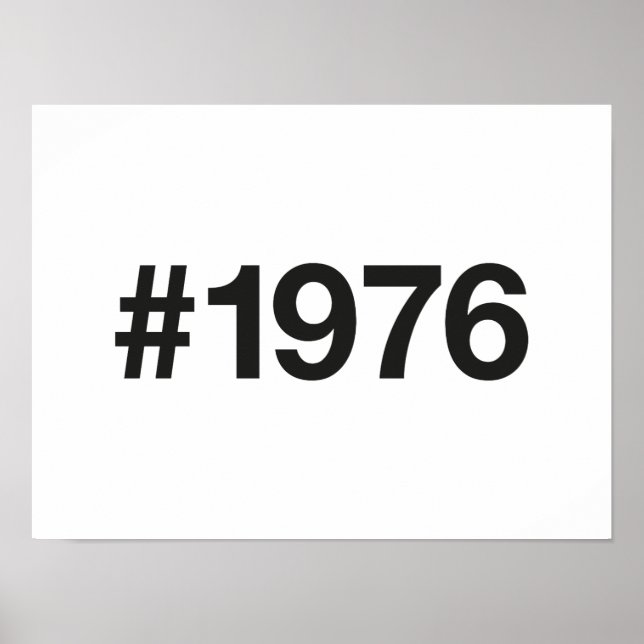 1976 Hashtag 49 Jahre Geburtstag Poster (Vorne)