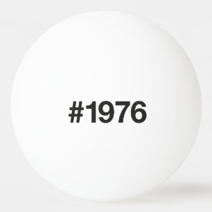 1976 Hashtag 49 Jahre Geburtstag Tischtennisball