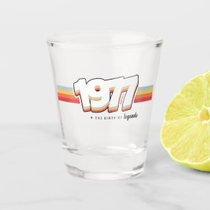 1977 Die Geburt von Legenden Schnapsglas