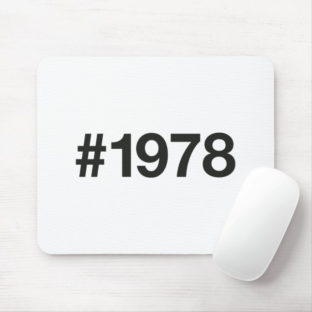 1978 Hashtag 47 Geburtstag Jahrestag Mousepad (Mit Mouse)
