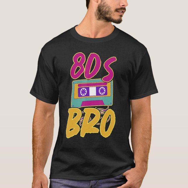 1980 Generation Theme Party Aighties Bro Retro Cas T-Shirt (Vorderseite)
